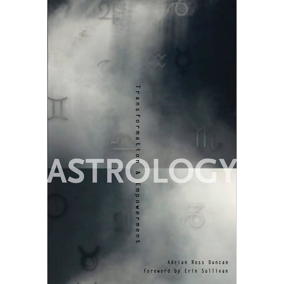 Astrology: Transformation & Empowerment, (Paperback)