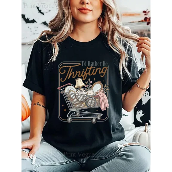Retro I'd Rather Be Thrifting T-shirt Vintage Inspired Graphic Tee for Women Funny Antique Shopping Lover Apparel Short Sleeve Fashion Cotton Top