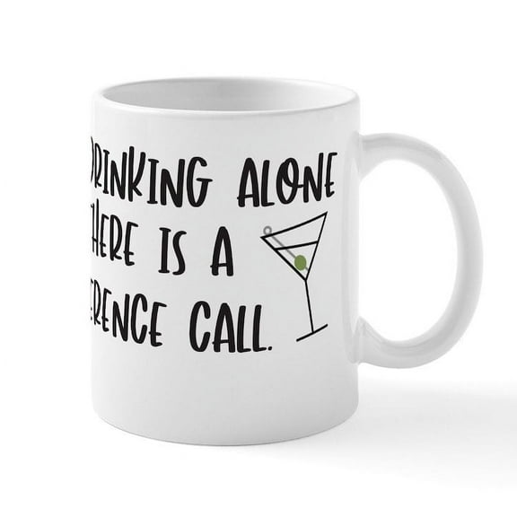 CafePress - Drinking Conference Call - 11 oz Ceramic Mug - Novelty Coffee Tea Cup