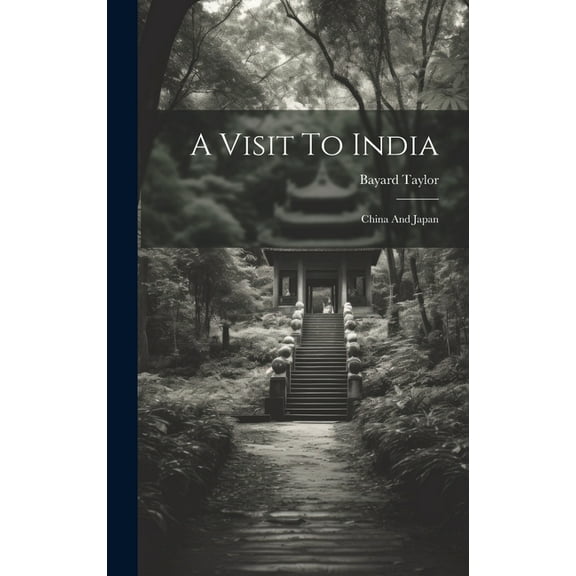 A Visit To India : China And Japan (Hardcover)