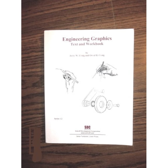 Pre-Owned Engineering Graphics Text and Workbook (Series 1.2) (Paperback) 158503133X 9781585031337