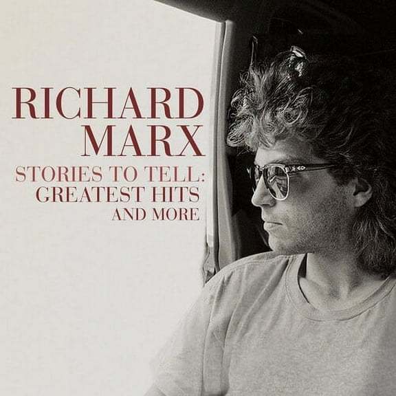 Richard Marx - Stories To Tell: Greatest Hits And More - Music & Performance - CD