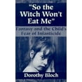 thumbnail image 2 of So The Witch Won'T Eat Me, 2 of 2