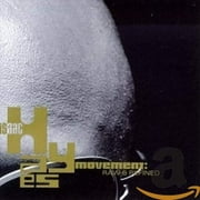 Movement: Raw & Refined