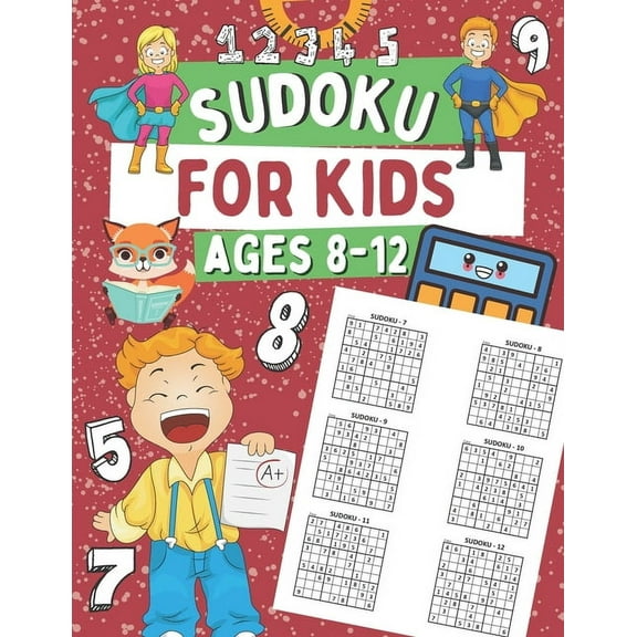 Sudoku for Kids Ages 8-12: 300 Easy Sudoku Puzzles for Boys and Girls, Gift Idea for Clever Children (Paperback)