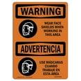 thumbnail image 1 of SignMission OS-WS-A-1824-L-12909 18 x 24 in. OSHA Warning Sign - Wear Face Shields When Working Bilingual, 1 of 1