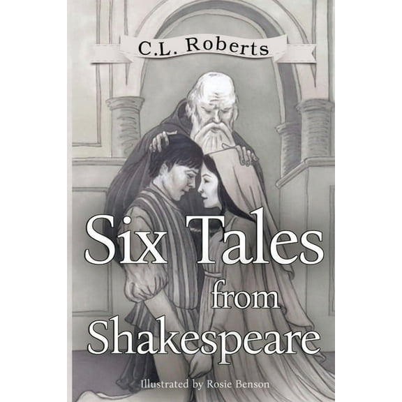 Six Tales From Shakespeare, (Paperback)