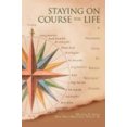 thumbnail image 1 of Staying on Course for Life: A Handbook Guide To Biblical "Nouthetic" Counsel, 1 of 2