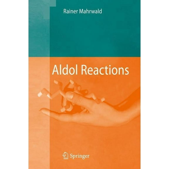 Aldol Reactions, (Hardcover)