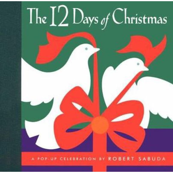Pre-Owned The 12 Days of Christmas : A Pop-Up Celebration (Hardcover) 0689808658 9780689808654