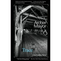 Joe Gunther Mystery: Trace: A Joe Gunther mystery (Paperback)