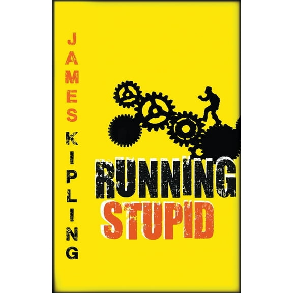Running Stupid, (Paperback)