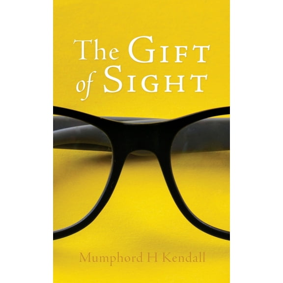 The Gift of Sight, (Paperback)