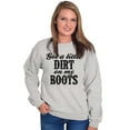 thumbnail image 3 of Got Little Dirt Boots Cute Southern Women Plus Size Crewneck Sweatshirt Brisco Brands 4X, 3 of 5