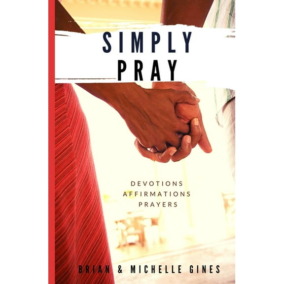 Simply Pray, (Hardcover)