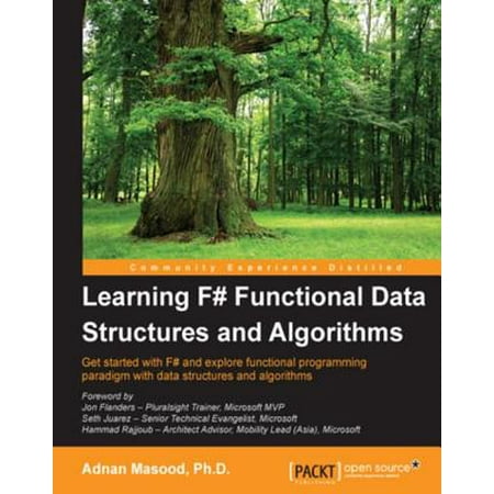 Learning F# Functional Data Structures and Algorithms - (Best Way To Learn Data Structures And Algorithms)