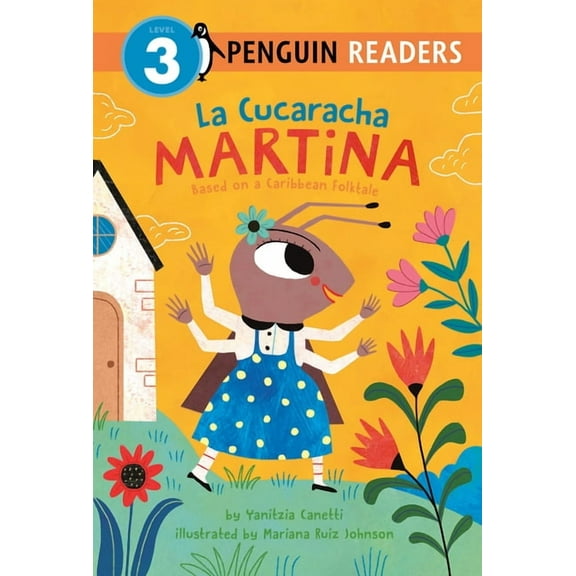 Penguin Young Readers, Level 3 La Cucaracha Martina: Based on a Caribbean Folktale, (Hardcover)