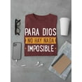 thumbnail image 3 of To God There's No Impossible T-Shirt Men -Smartprints Designs, Male Medium, 3 of 4