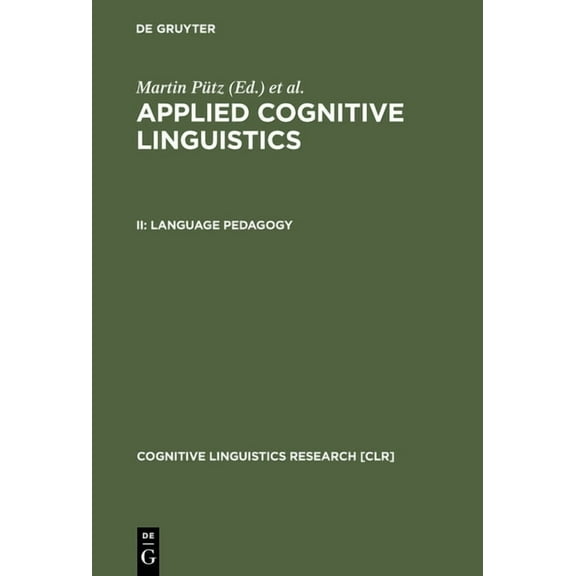Cognitive Linguistics Research Language Pedagogy, Book 19, (Hardcover)