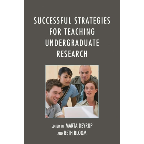 Successful Strategies for Teaching Undergraduate Research, (Paperback)