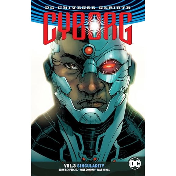 Pre-Owned Cyborg Vol. 3: Singularity (Paperback) 1401274552 9781401274559