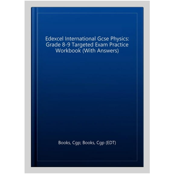 New Edexcel International Gcse Physics: Grade 8-9 Targeted E