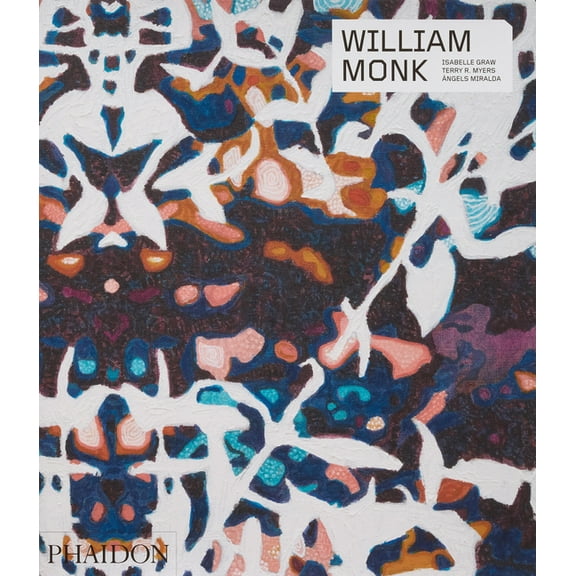 Phaidon Contemporary Artists William Monk, (Paperback)