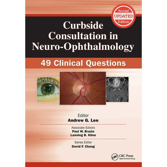 Curbside Consultation in Ophthalmology Curbside Consultation in Neuro-Ophthalmology: 49 Clinical Questions, (Paperback)