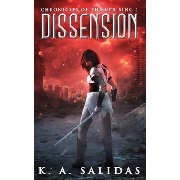 Pre-Owned Dissension (Chronicles of the Uprising)