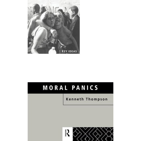 Key Ideas Moral Panics, (Hardcover)