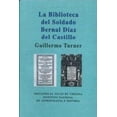 thumbnail image 1 of La Biblioteca del Soldado Bernal Díaz del Castillo, 1 of 2