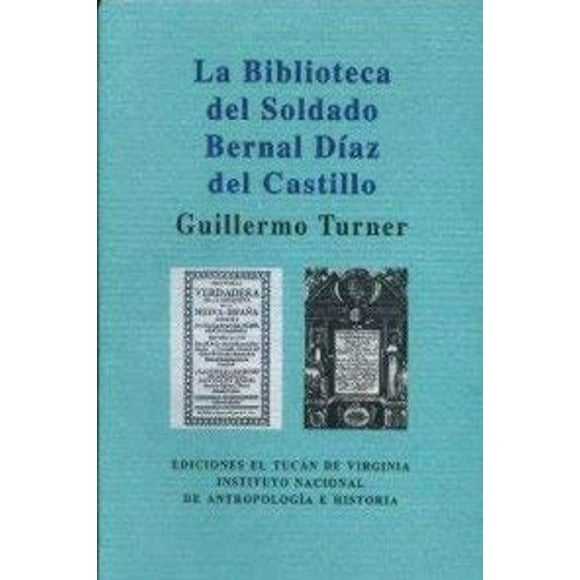 La Biblioteca del Soldado Bernal Díaz del Castillo