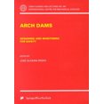 thumbnail image 2 of Arch Dams : Designing and Monitoring for Safety, 2 of 2
