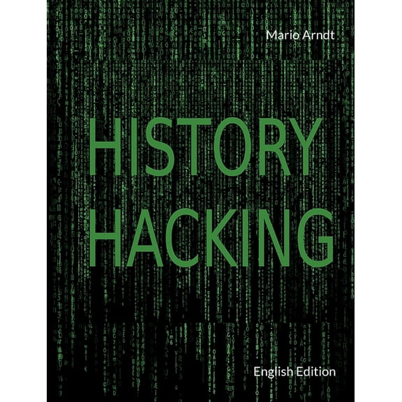 History Hacking: English Edition, (Paperback)