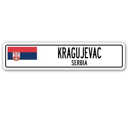 KRAGUJEVAC SERBIA Street Sign Serbian Montenegrin flag city country wall gift