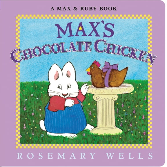Pre-Owned Max's Chocolate Chicken (Board book) 0593694112 9780593694114
