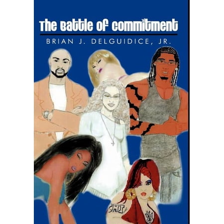 The Battle of Commitment (Hardcover)