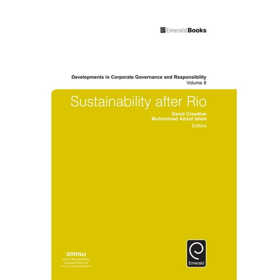 Developments in Corporate Governance and Sustainability After Rio, Book 8, (Hardcover)