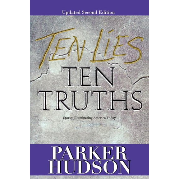 Ten Lies and Ten Truths: Second Edition, (Paperback)