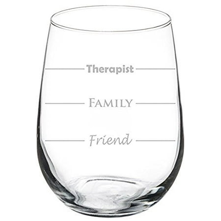 

Wine Glass Goblet Funny Fill Lines Therapist Family Friend (17 oz Stemless)