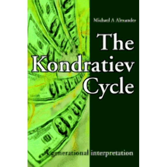 The Kondratiev Cycle: A generational interpretation
