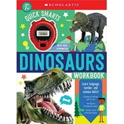 Quick Smarts Dinosaurs Workbook: Scholastic Early Learners  Workbook   Paperback  Scholastic