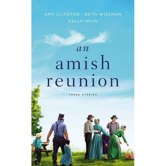 An Amish Reunion: Three Stories, (Paperback)