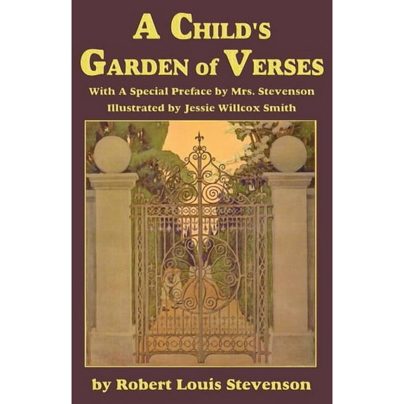A Child's Garden of Verses, with a special preface by Mrs. Stevenson, (Paperback)