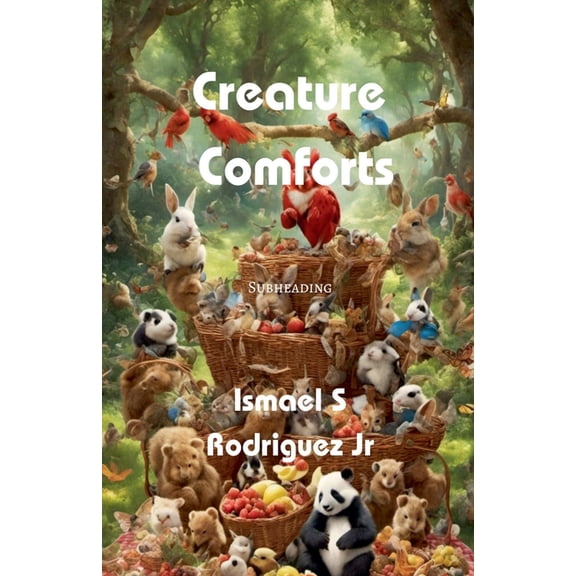 Creature Comforts, (Paperback)