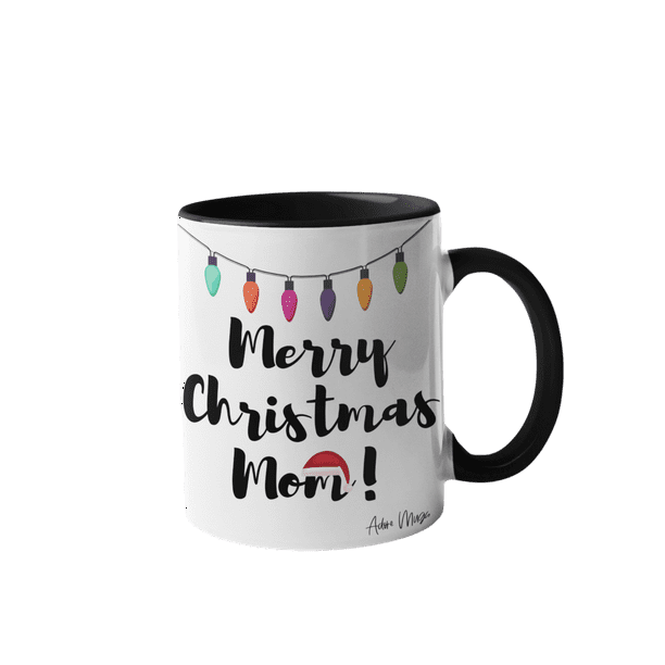 Adore Mugs Merry Christmas Mom Lights and Hat Coffee Mug, Black - 11oz -  