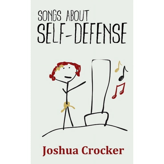 Songs About Self-Defense, (Paperback)