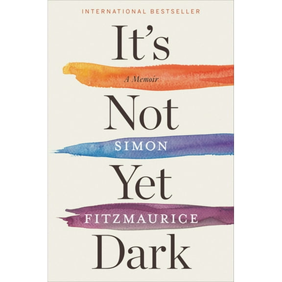 Pre-Owned It's Not Yet Dark: A Memoir (Hardcover) 1328916715 9781328916716