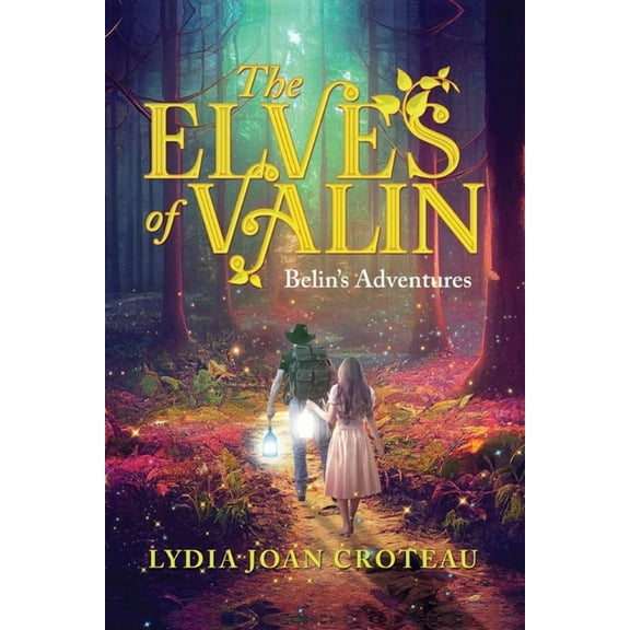 The Elves of Valin: Belin's Adventures-Book 2, (Paperback)