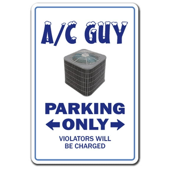 SignMission 8 x 12 in. AC Guy Decal Air Conditioning Parking Decals - AC Hvac